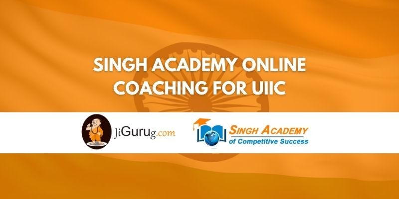 Singh Academy Online Coaching For UIIC Review