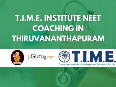 T.I.M.E. Institute NEET Coaching in Thiruvananthapuram Review