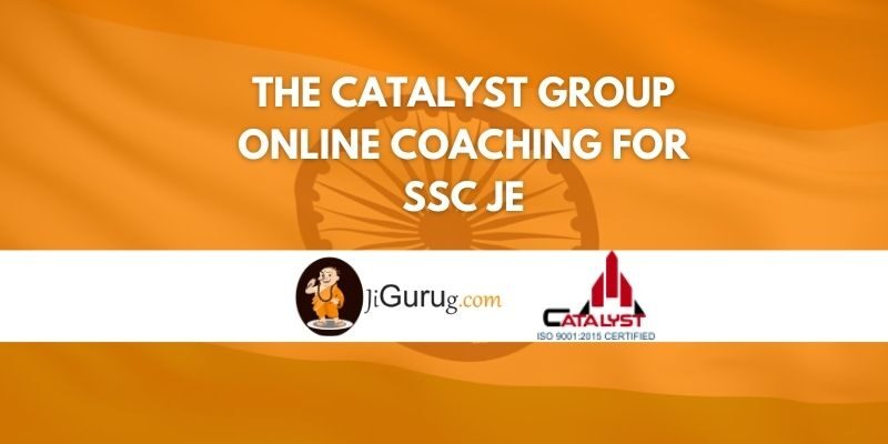The Catalyst Group Online Coaching For SSC JE Review