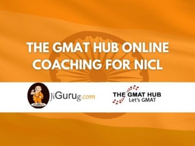 The Gmat Hub Online Coaching For NICL Review