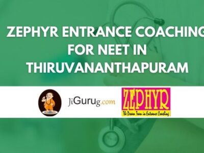 Zephyr Entrance Coaching for NEET in Thiruvananthapuram Review