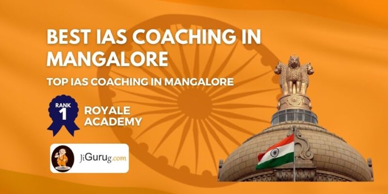 Top IAS Coaching in Mangalore