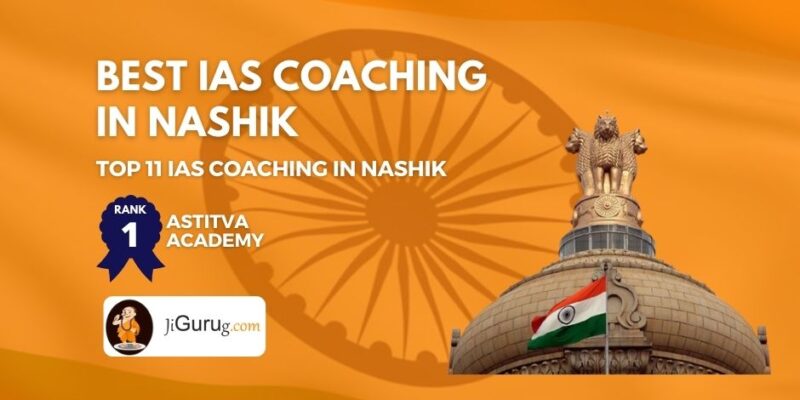 Top IAS Coaching in Nashik