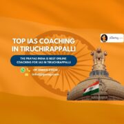 Top IAS Coaching Centres in Tiruchirappalli