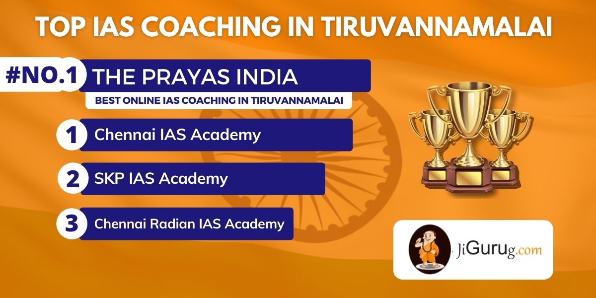 List of Best IAS Coaching Institutes in Tiruvannamalai