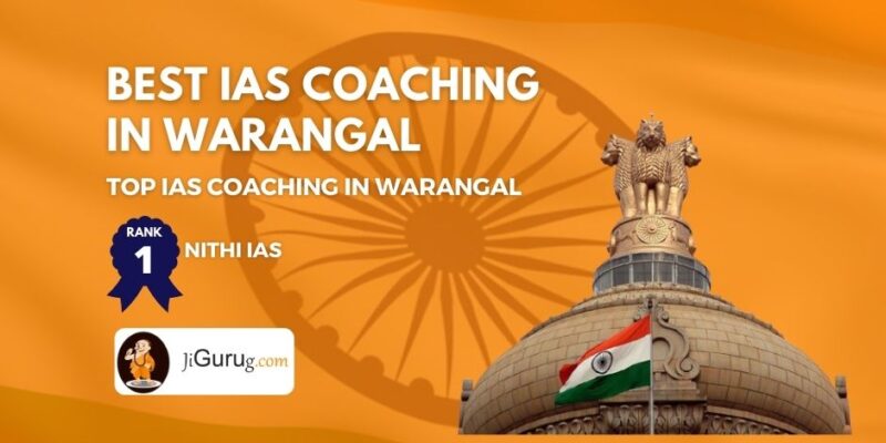 Best IAS Coaching in Warangal