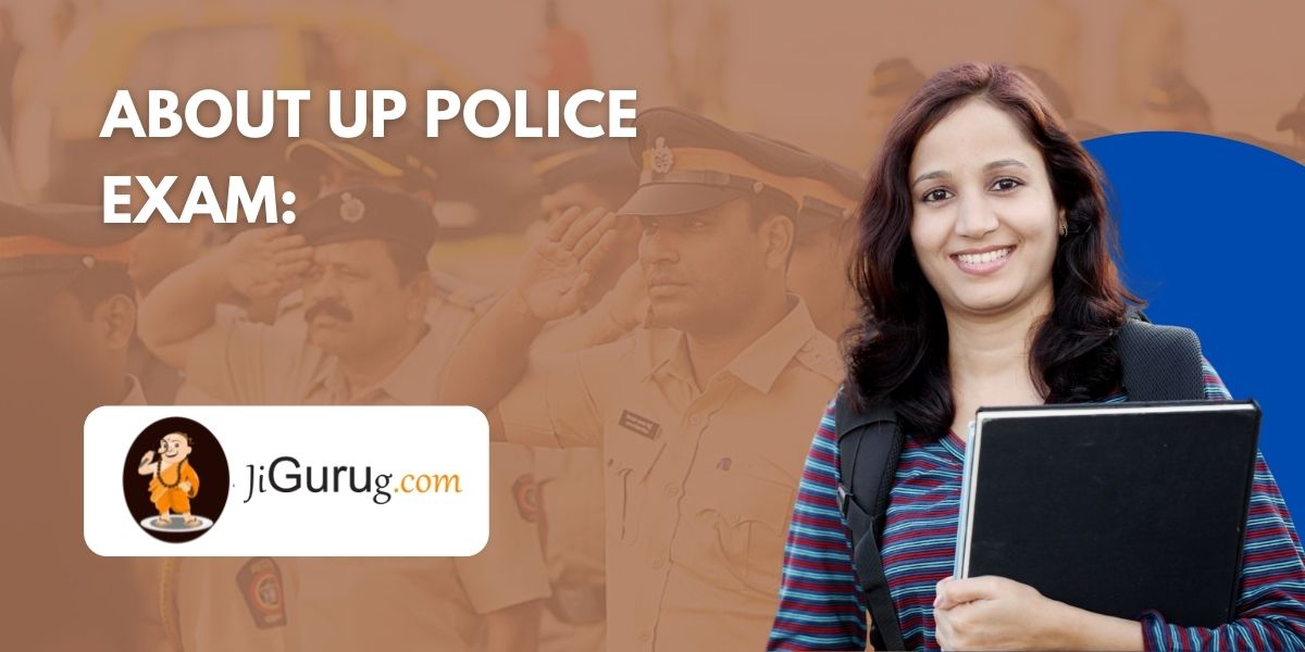About UP Police Exam