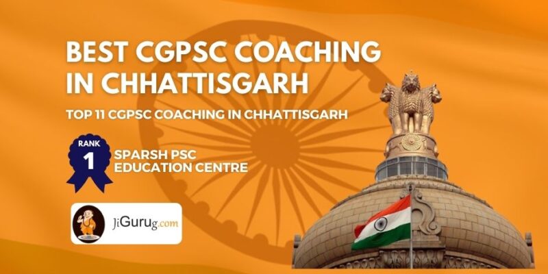 Top CGPSC Coaching in Chhattisgarh