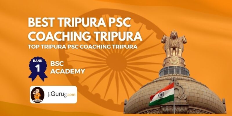 Top TPSC Coaching in Tripura