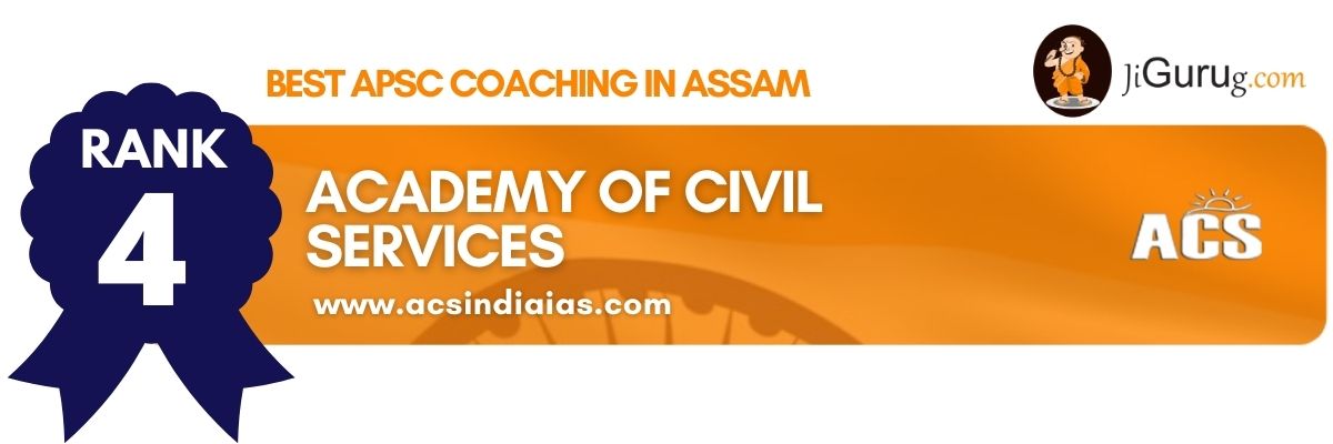 Best APSC Coaching in Assam