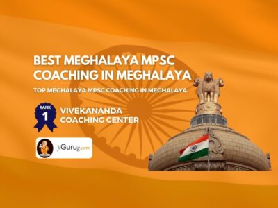 Best MPSC Coaching in Meghalaya