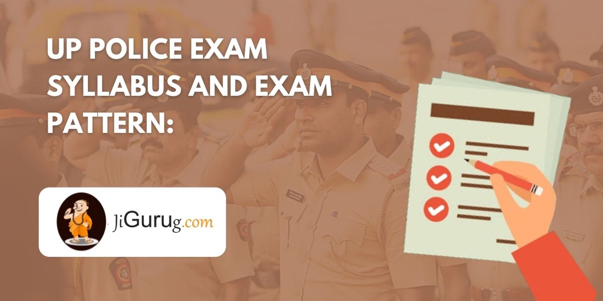 UP Police Exam Syllabus and Exam Pattern