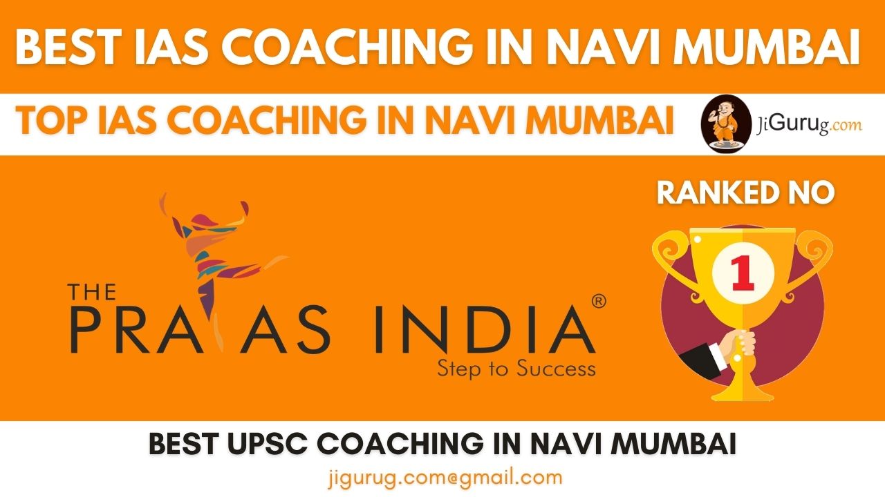 Top IAS Coaching in Navi Mumbai