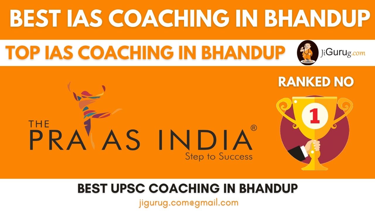 Top IAS Coaching Institutes in Bhandup