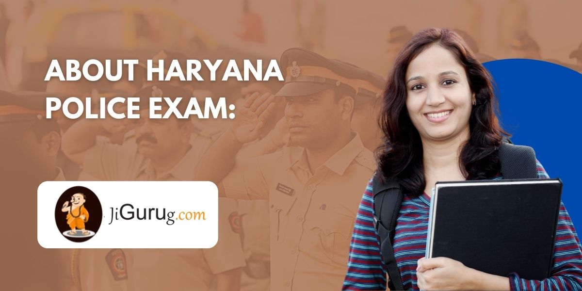 About Haryana Police Exam