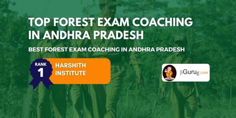 Best Forest Exam Coaching in Andhra Pradesh