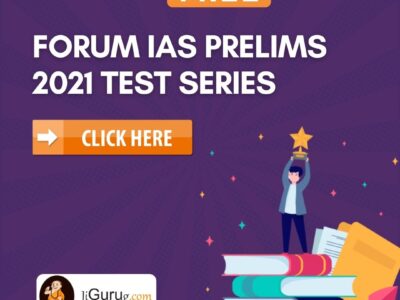 Forum IAS Prelims 2021 Test Series Solution