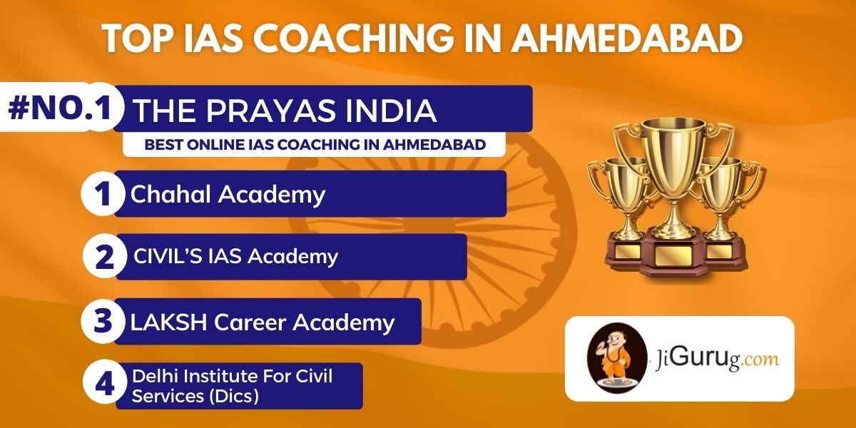 List of Top IAS Coaching Centers in Ahmedabad