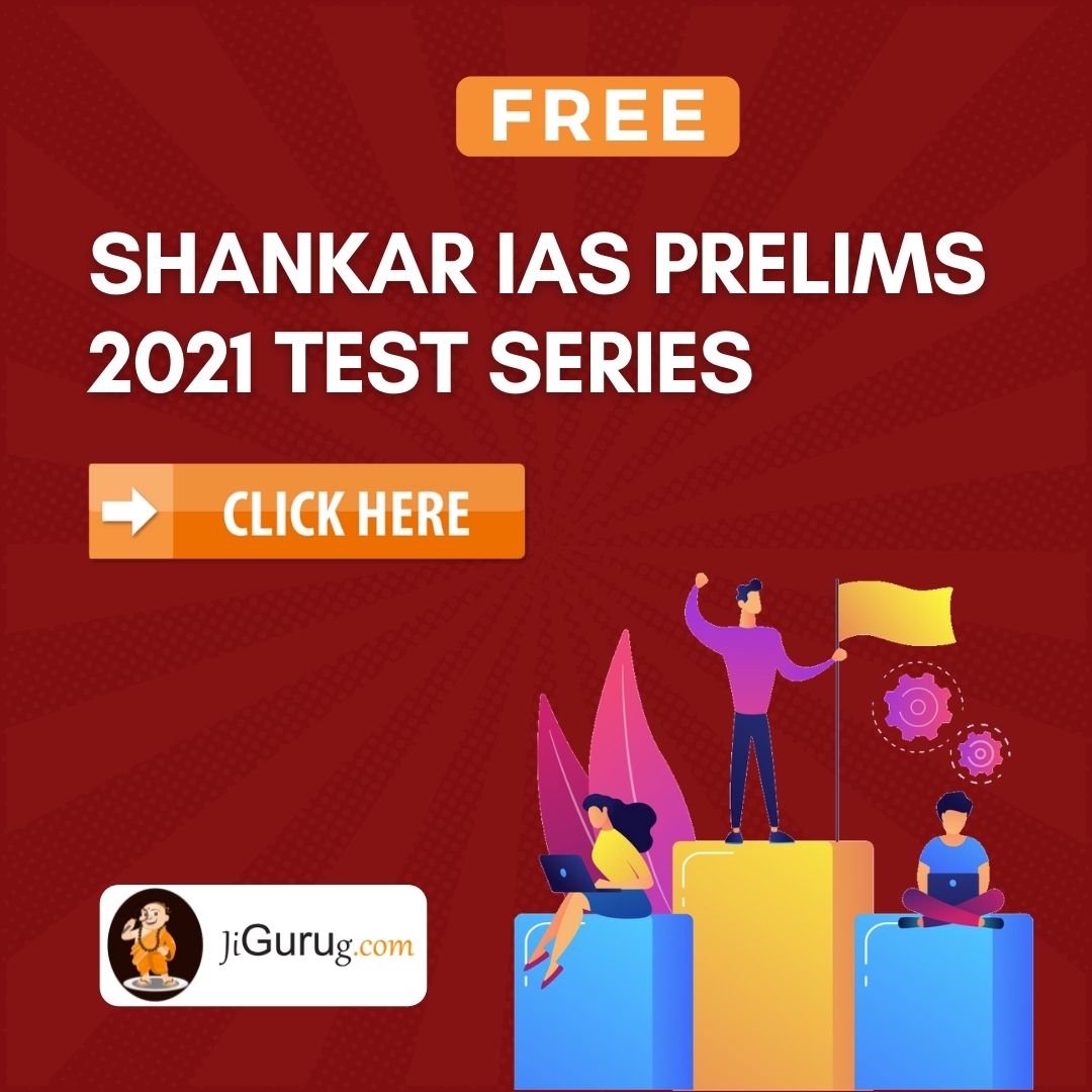 Shankar IAS Prelims 2021 Test Series