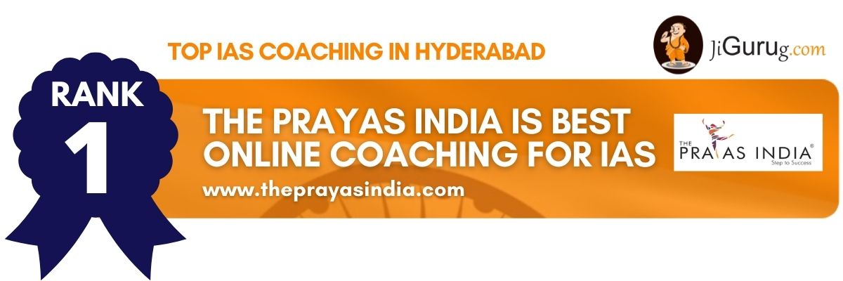 Best IAS Coaching Centres in Hyderabad