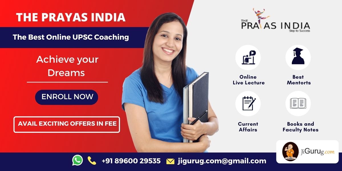 The Prayas India Top Online UPSC Coaching Centre