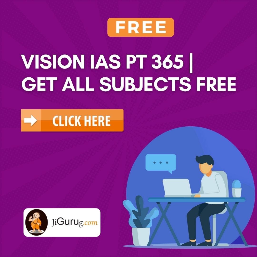 Vision IAS PT 365 All Subjects Free