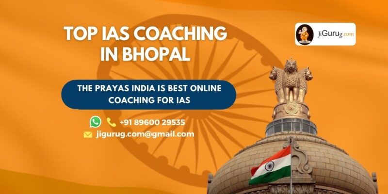 Best IAS Coaching Centres in Bhopal