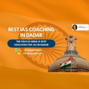 Best IAS Coaching Institutes in Dadar
