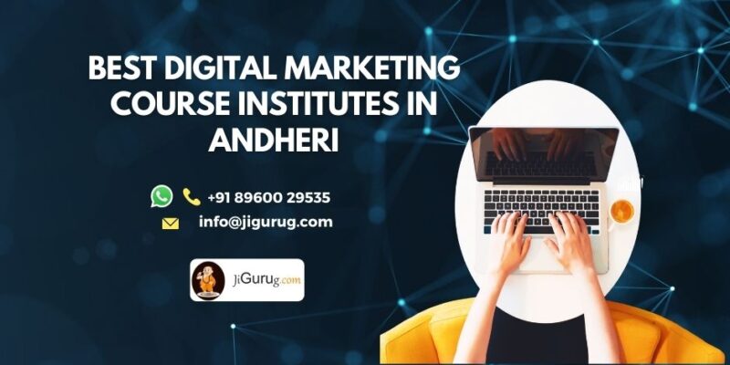 Best Digital Marketing Courses Institutes in Andheri