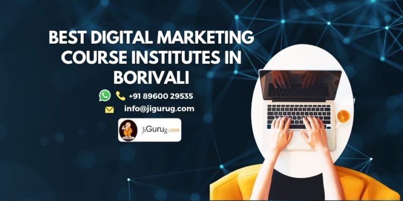 Top Digital Marketing Courses Institutes in Borivali