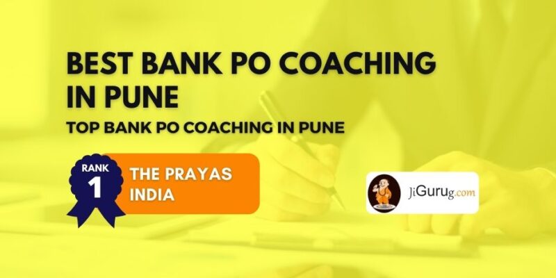Top Bank PO Coaching in Pune