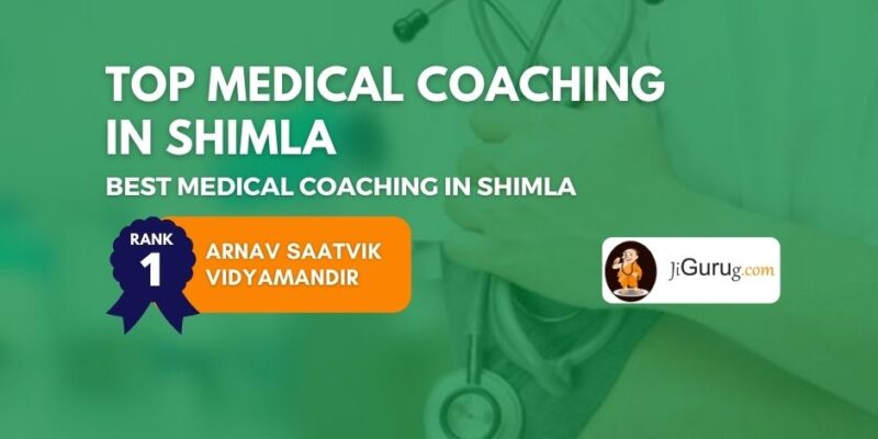 Best Medical Coaching in Shimla