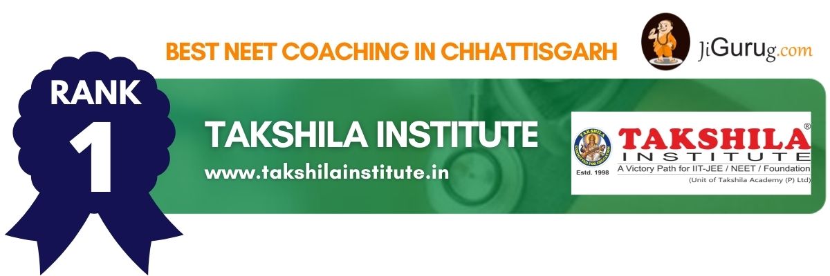 Best NEET Coaching in Chhattisgarh