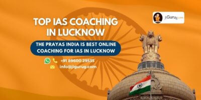 Top IAS Coaching Centers In Lucknow - Jigurug.com