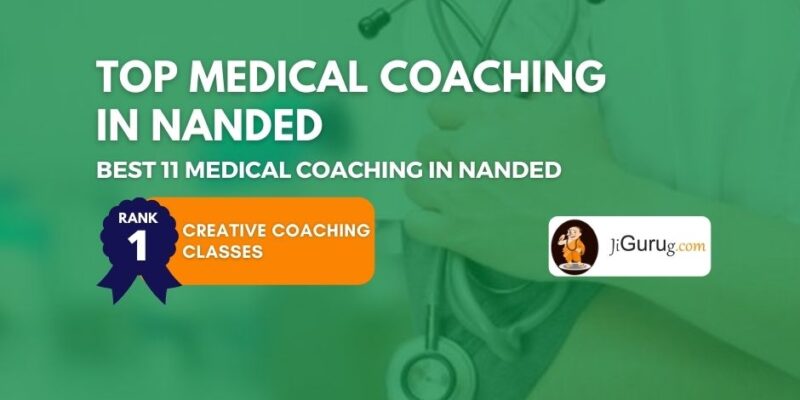Best Medical Coaching Institutes in Nanded