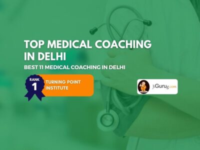 Best Medical Exam Coaching Classes in Delhi