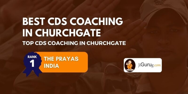 Top CDS Coaching Centres in Churchgate