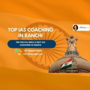 Top IAS Coaching Institutes in Ranchi