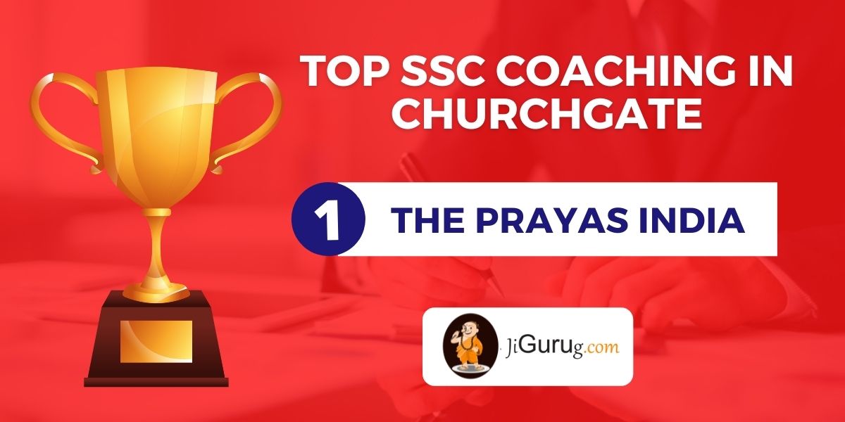 List of Top SSC Coaching Institutes in Churchgate