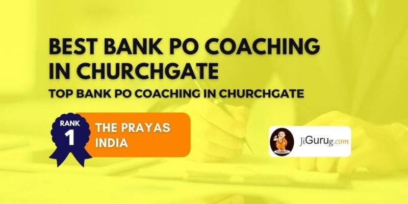 Top Bank PO Coaching Centers in Churchgate