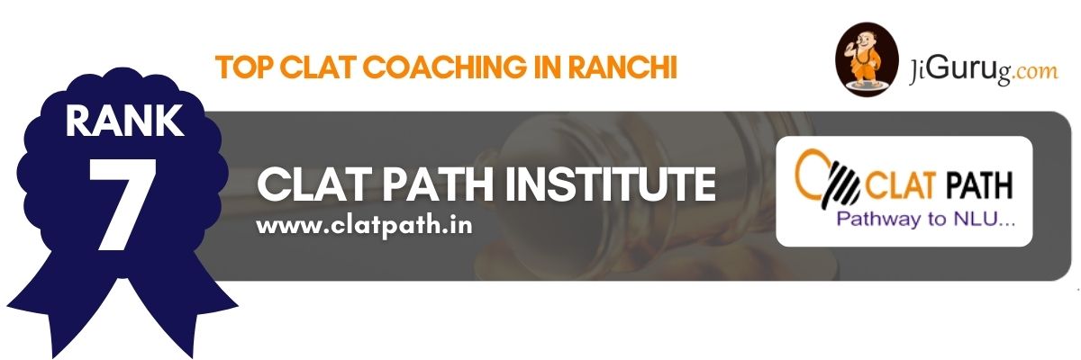 Best CLAT Coaching in Ranchi