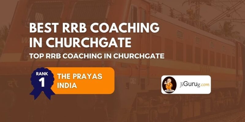 Best RRB Coaching Centres in Churchgate