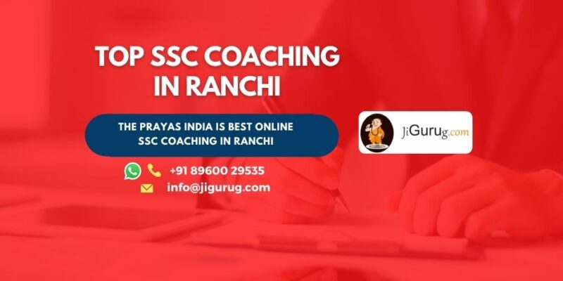 Best SSC Coaching Institutes in Ranchi