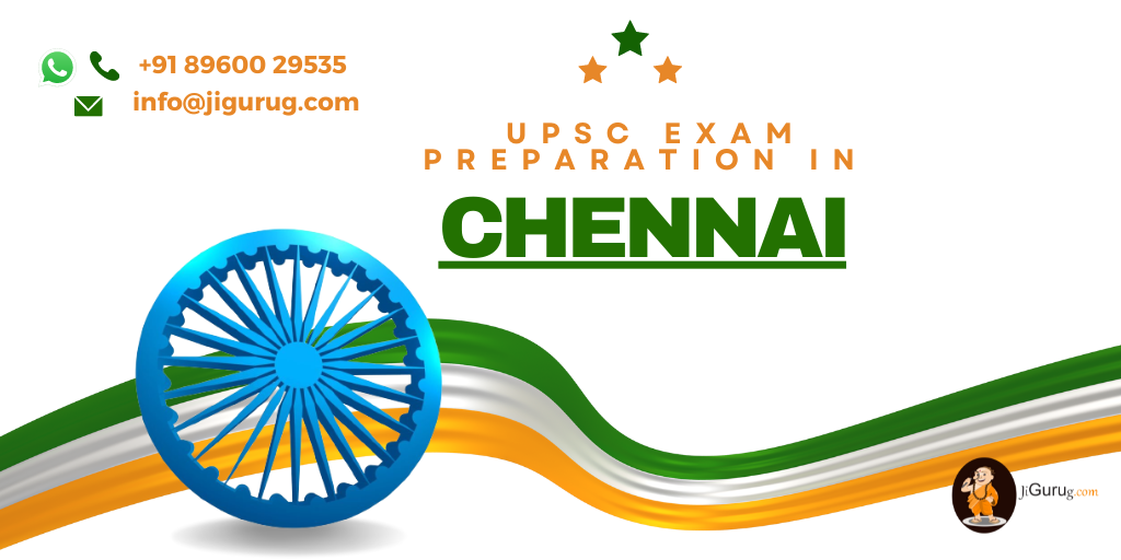 IAS Preparation in Chennai