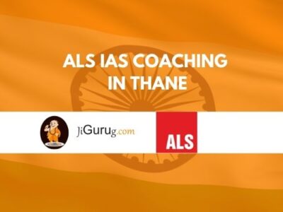 ALS IAS Coaching in Thane Review