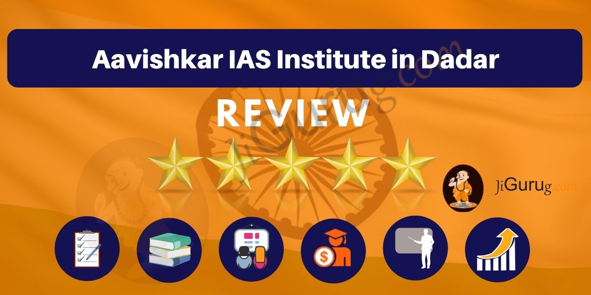 Aavishkar IAS Institute in Dadar Reviews