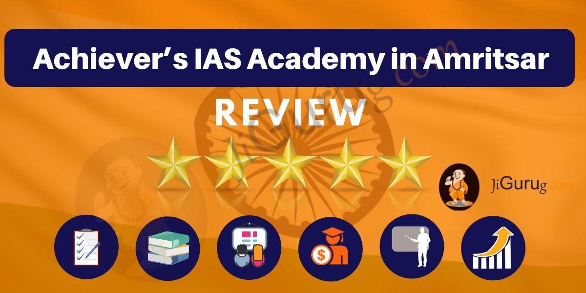 Achiever’s IAS Academy in Amritsar