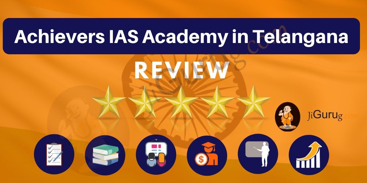 Achievers IAS Academy in Telangana 