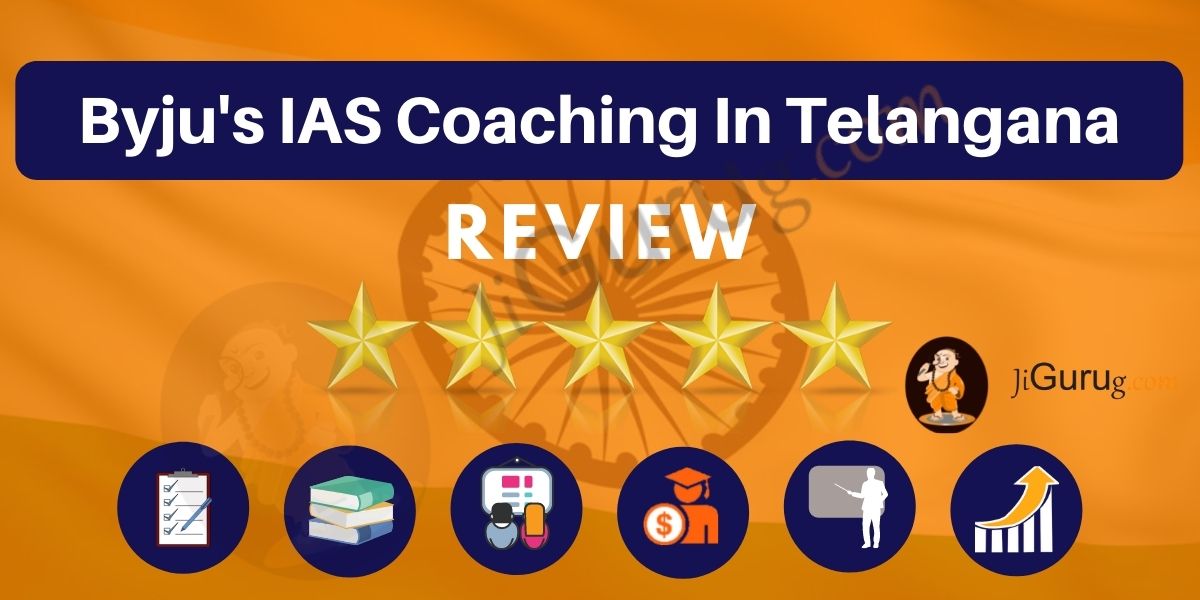 BYJU’s IAS Coaching in Telangana