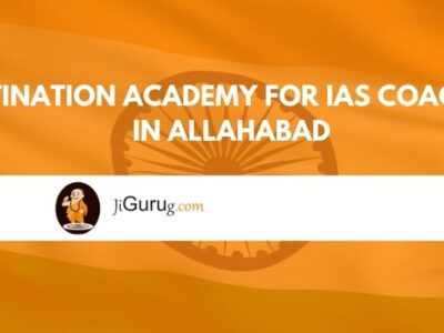 Destination Academy for IAS Coaching in Allahabad Reviews